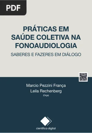 Práticas em Saúde Coletiva na Fonoaudiologia