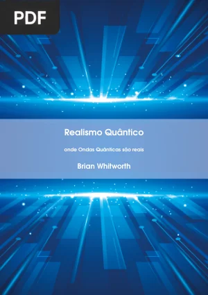 Realismo Quântico - Onde Ondas Quânticas são reais
